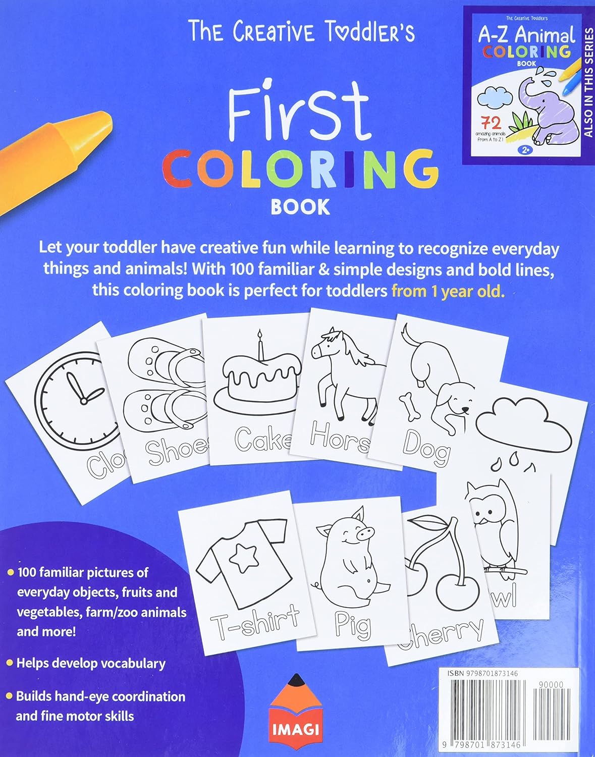 The Creative Toddler’s First Coloring Book Ages 1-3